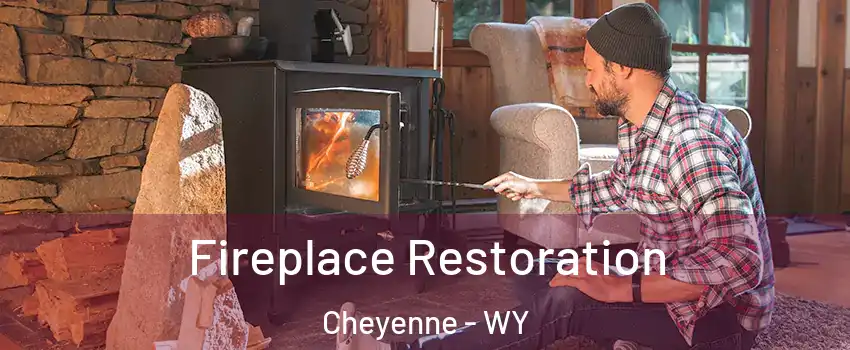  Fireplace Restoration Cheyenne - WY