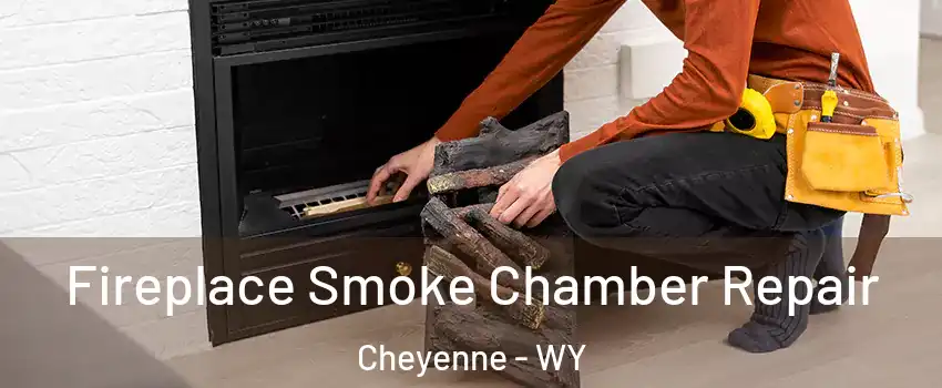  Fireplace Smoke Chamber Repair Cheyenne - WY