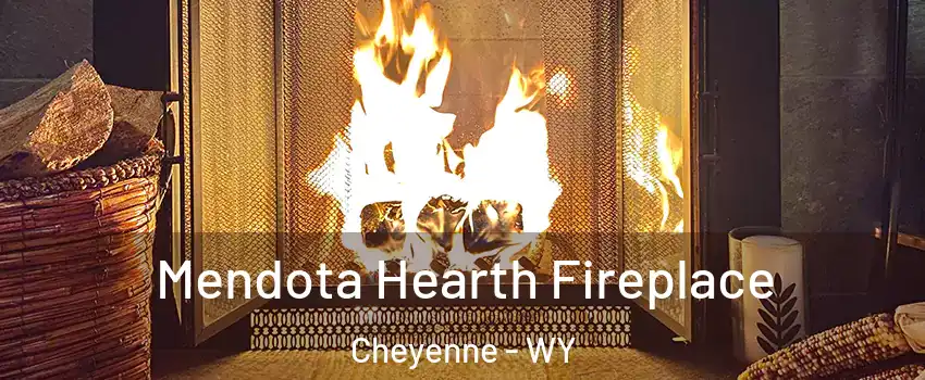  Mendota Hearth Fireplace Cheyenne - WY