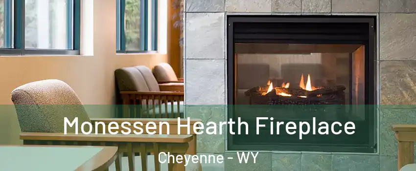  Monessen Hearth Fireplace Cheyenne - WY